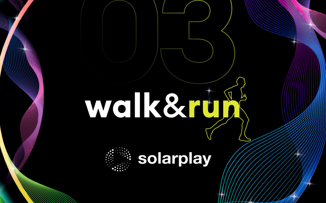 SOLARPLAY MOVEMENT:  A MARZO E APRILE CON “WALK&RUN” 